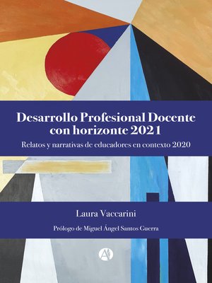 cover image of Desarrollo Profesional Docente con horizonte 2021